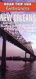 Road Trip USA Getaways: New Orleans (Moon Travel Handbooks)