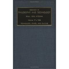 RES PHIL TECH VOL 17 (Research in Philosophy and Technology) (Research in Philosophy and Technology)