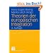 Theorien der europ�ischen Integration