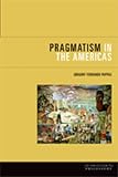 Pragmatism in the Americas : writings of Josiah Warren