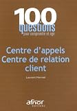 Centre d'appels, Centre de relation client