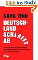 Deutschland schlafft ab: Die besten Vorurteile und jede Menge unn�tzes Halbwissen - so gewinnen Sie jede Stammtisch-Debatte