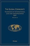 The Global Community Yearbook of International Law and Jurisprudence 2007: Volume 2 (Global Community Yearbook)