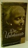 Produkt-Bild: REIBHOLD CONRAD MUSCHLER: Die Unbekannte - Verlag: Heyne [Auflage: 276 bis 290 Tausend]