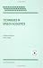 Book Techniques in Speech Acoustics (Text, Speech and Language Technology)