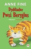 Dyddiadur pwsi beryglus