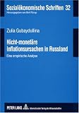 Nicht-monetäre Inflationsursachen in Russland: Eine empirische Analyse
