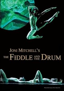 Joni Mitchell's The Fiddle And The Drum