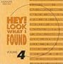 Hey! Look What I Found, Vol. 4