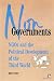 Nongovernments: NGOs and the Political Redevelopment of the Third World (Kumarian Press Books on International Development)