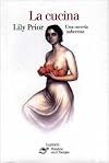 La Cucina: A Novel of Rapture