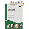 PraNeoHom� Lehrbuch Band 4 - Praxisorientierte Neue Hom�opathie: T�ne, Rhythmen und Farben, Glaubensmuster nach Simonton, The Work nach Byron Katie
