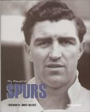 Bobby Smith My Memories of Spurs Hardback Edition  Signed