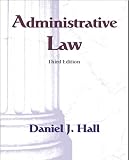 Administrative Law: Bureaucracy in a Democracy (3rd Edition)