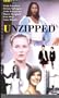 Unzipped [VHS]