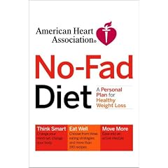 American Heart Association No-Fad Diet: A Personal Plan for Healthy Weight Loss