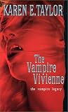 The Vampire Vivienne (Vampire Legacy)