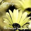 Simply...Vox Femina Los Angeles