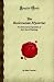 The Rosicrucian Mysteries: An Elementary Exposition of their Secret Teachings (Forgot...