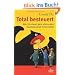 Total besteuert: Wie ich einmal ganz alleine den Staatshaushalt retten sollte