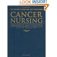 Cancer Nursing: Principles And Practice (Jones and Bartlett Series in Oncology) by Connie Henke Yarbro