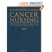 Cancer Nursing: Principles And Practice (Jones and Bartlett Series in Oncology)