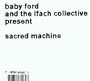 Sacred Machine