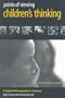 Points of Viewing Children's Thinking