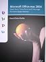 Microsoft Office:mac 2004 - Word, Excel, PowerPoint und Entourage f�r Ihren Apple-Rechner