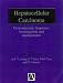 Books : Hepatocellular Carcinoma: Diagnosis, Investigation and Management