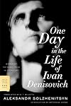 One Day in the Life of Ivan Denisovich: A Novel