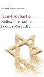 Reflexiones Sobre La Cuestion Judia (Biblioteca Formentor)