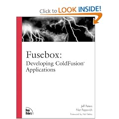 Fusebox: Developing ColdFusion Applications (Voices That Matter)