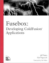 Fusebox: Developing ColdFusion Applications