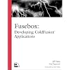 Fusebox: Developing ColdFusion Applications