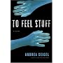 To Feel Stuff