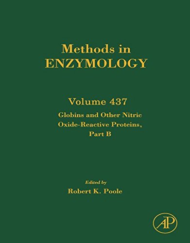 Globins and Other Nitric Oxide-Reactive Proteins, Part B: 437 (Methods in Enzymology)