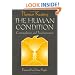 The Human Condition: Contemplation and Transformation (Wit Lectures-Harvard Divinity School)