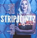 Strip Jointz Rocks: Rock N' Roll for Sexy Dancers