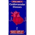 Pocket Guide to Cardiovascular Diseases by Edward K. Chung and Dennis A., M.D. Tighe