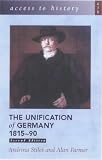  : The Unification of Germany, 1815-90 (Access to History)