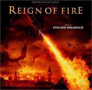 Edward Shearmur - Reign of Fire - Zortam Music