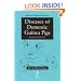 Diseases of Domestic Guinea Pigs (Library Vet Practice)