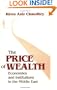 The Price of Wealth: Economics and Institutions in the Middle East (Cornell Studies in Political Economy)