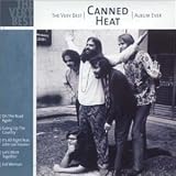 Very Best Canned Heat Album Ever