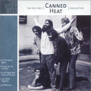 Very Best Canned Heat Album Ever