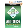 Skeleton Key: An Alex Rider Adventure (Alex Rider Adventures)
