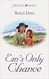 Em's Only Chance (Colorado, Book 2) (Heartsong Presents #299)