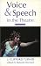 Voice and Speech in the Theatre (Stage and Costume)