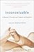 Inconceivable: A Woman's Triumph over Despair and Statistics